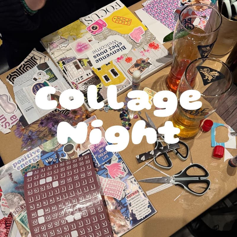 Cover Image for Collage Night ✨