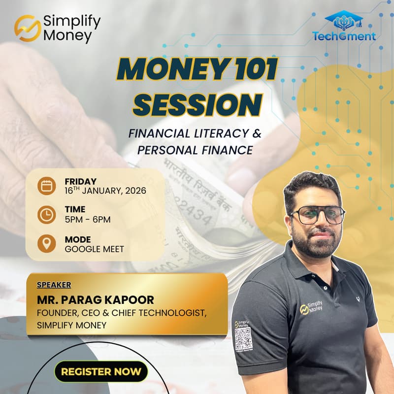 Cover Image for Money 101 Session | Simplify Money X Techgment