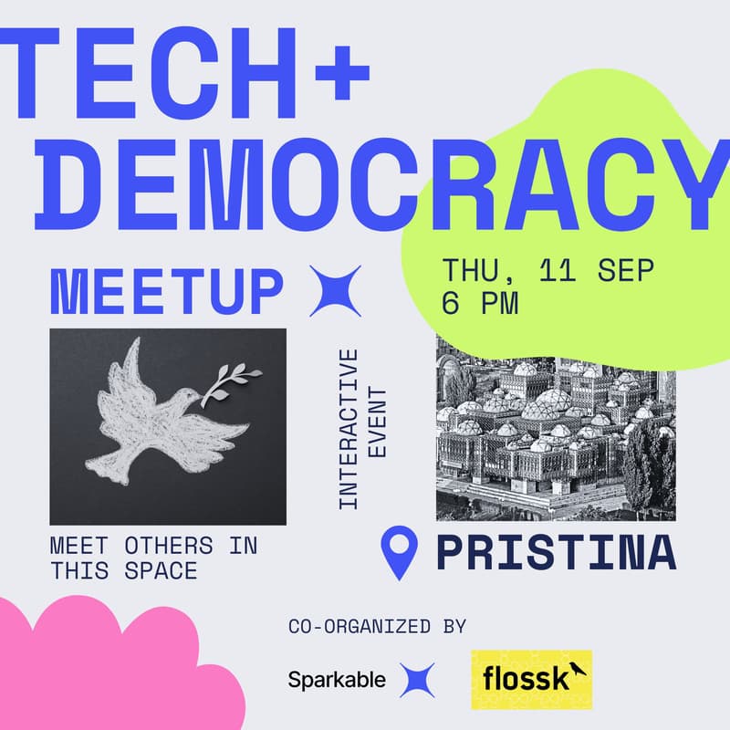 Cover Image for Tech+Democracy Meetup Pristina