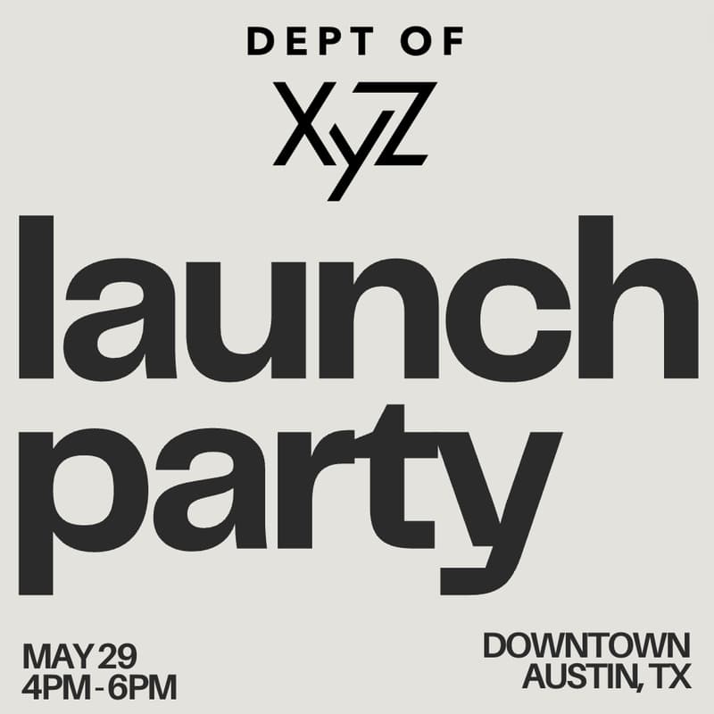 Cover Image for Department of XYZ Launch Party