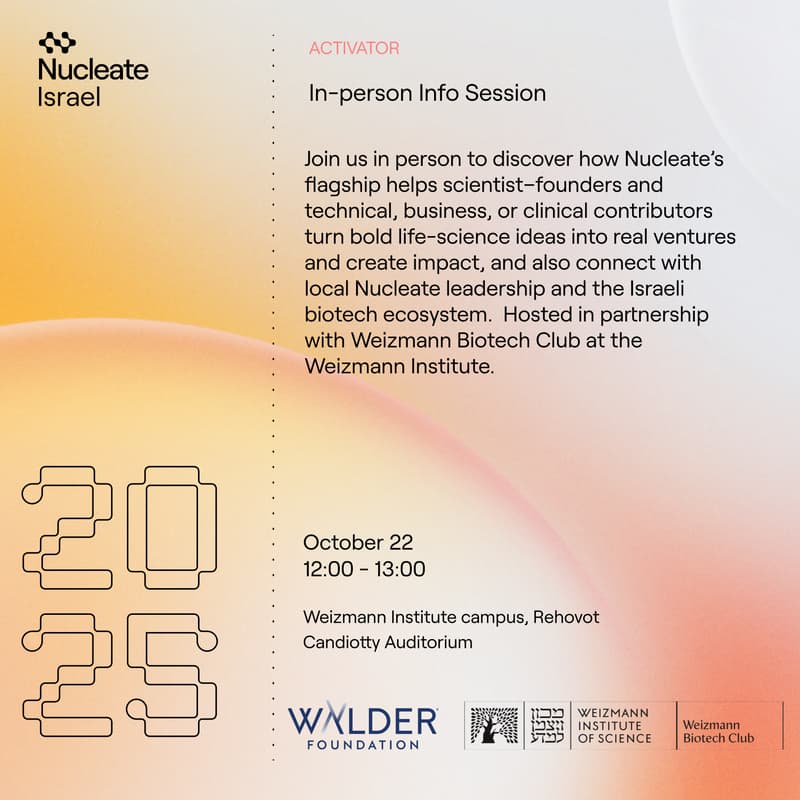 Cover Image for Nucleate Israel - In-person Activator Info Session Weizmann Institute