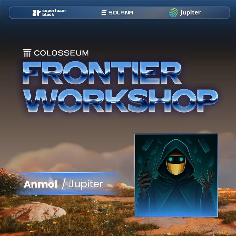 Cover Image for Colosseum Frontier Workshops by Superteam Black [Jupiter]