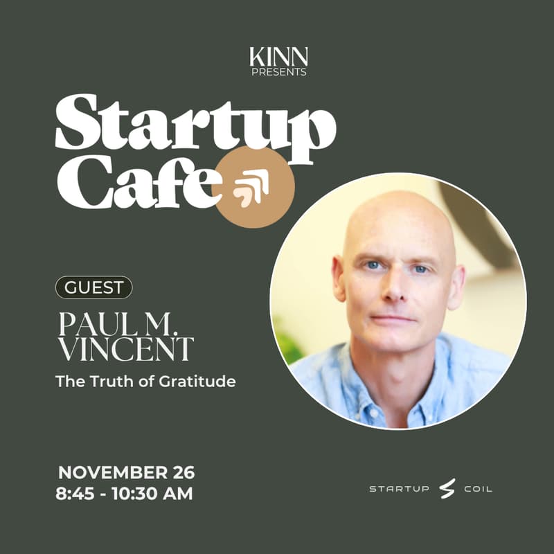 Cover Image for Startup Cafe: The Truth of Gratitude