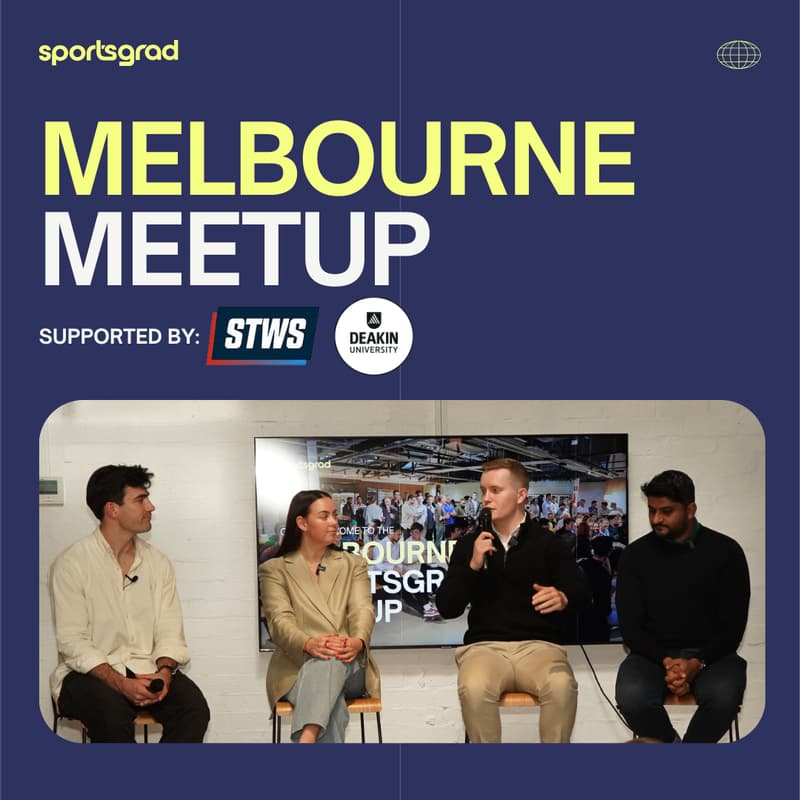 Cover Image for SportsGrad Meetup x Deakin University x STWS : Melbourne