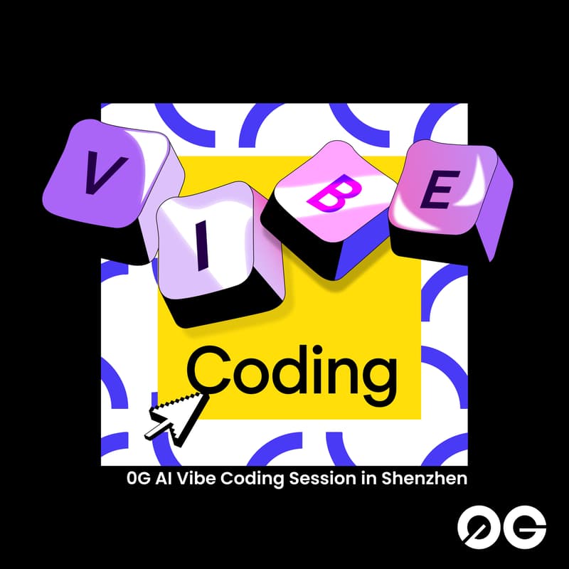 Cover Image for 0G Al Vibe Coding Session in Shenzhen