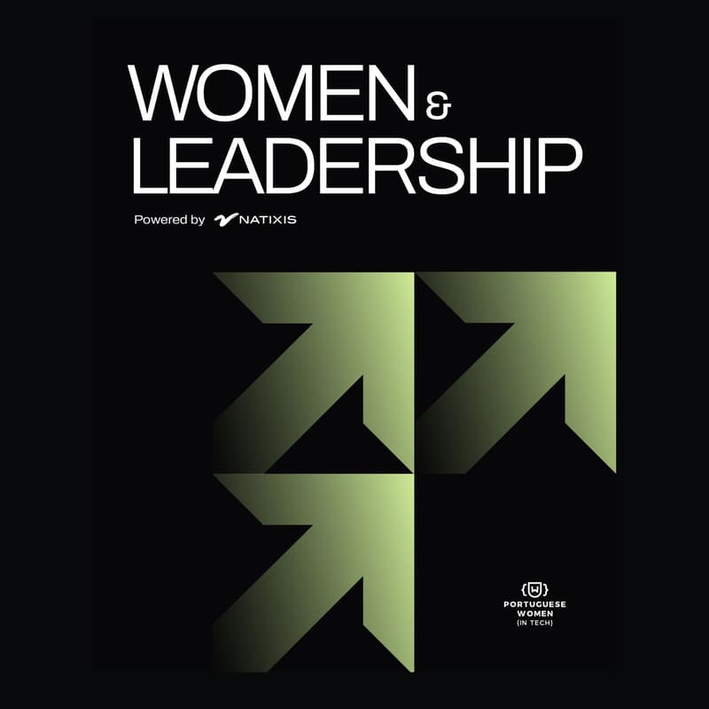 Cover Image for 🚀  Women & Leadership - Powered by Natixis in Portugal
