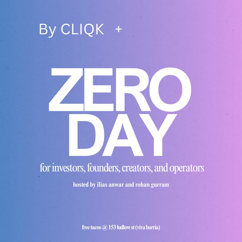 Cover Image for ZERO DAY - Free tacos for founders, investors, creators and operators by SeedLegals and Cliqk