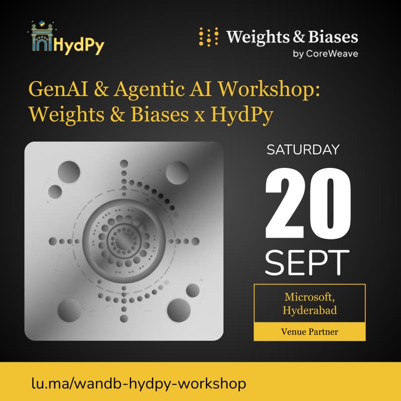 Cover Image for W&B x HydPy: GenAI & Agentic AI Workshop