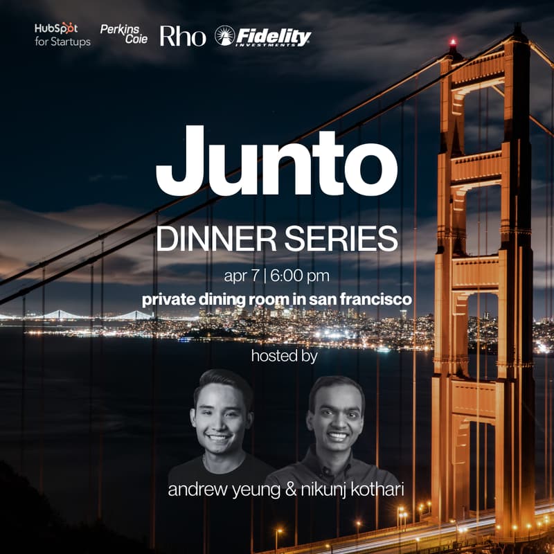 Foto de portada de Junto Founder Dinner (Hosted by Andrew Yeung & Nikunj Kothari) [SF]