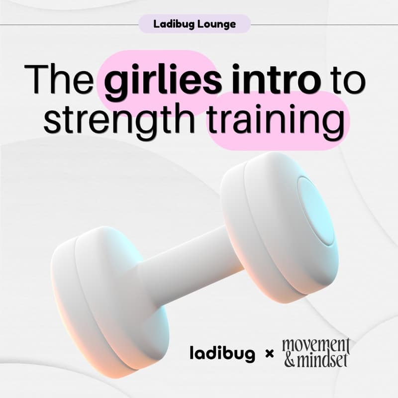 Cover Image for The girlies intro to strength training