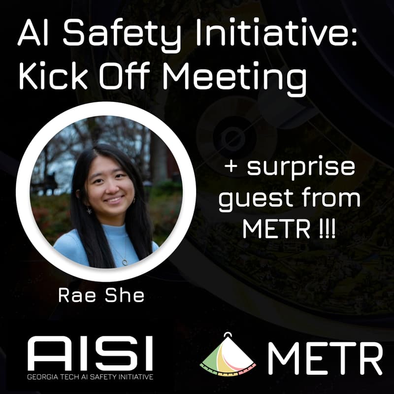 Cover Image for GT AISI Kickoff + METR Presentation
