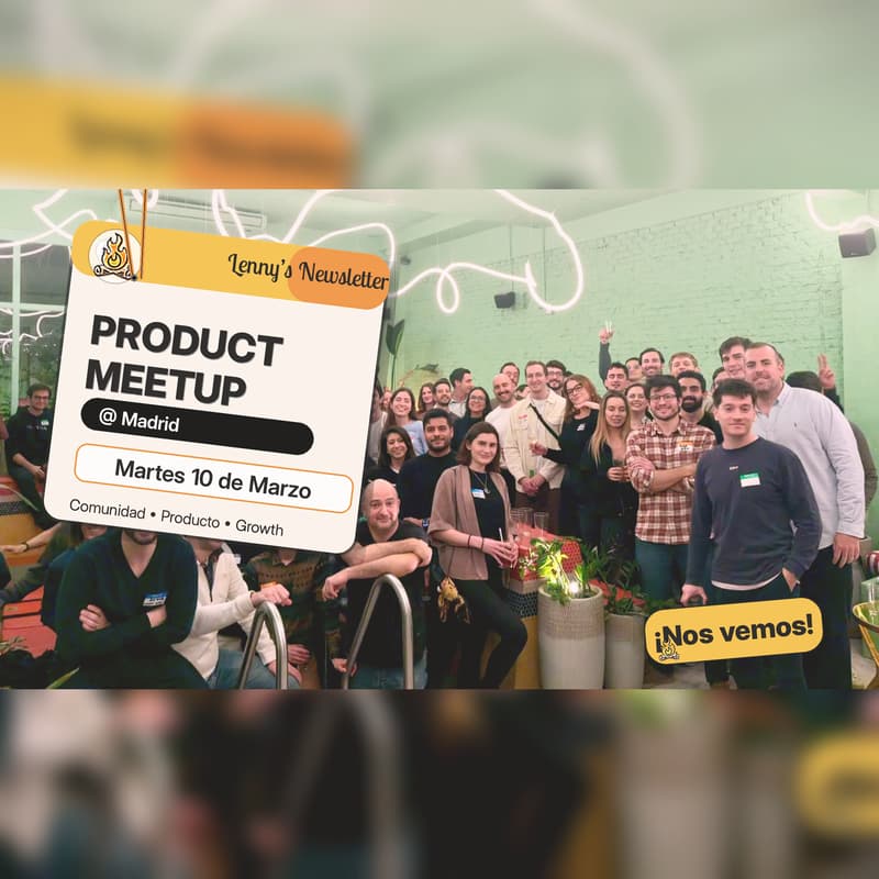 Cover Image for Lenny’s Newsletter Meetup in Madrid (with free drinks courtesy of Clerk)