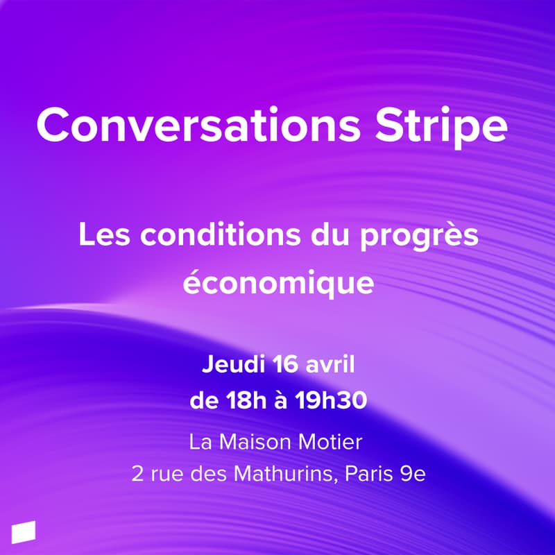 Cover Image for Conversations Stripe - Les conditions du progrès économique