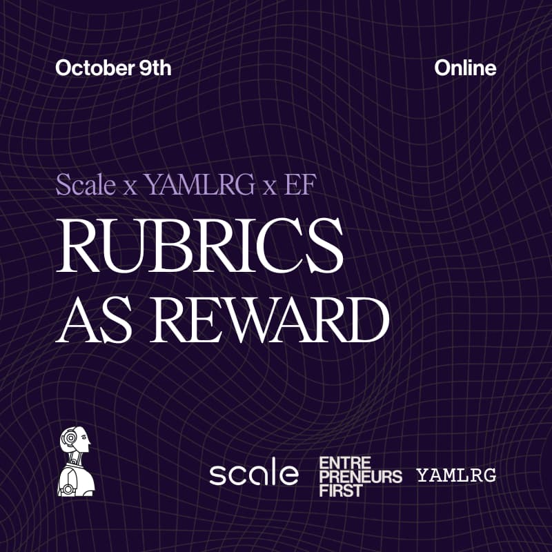 Cover Image for Rubrics as Reward: RL Beyond Verifiable Domains | Scale AI x YAMLRG x EF