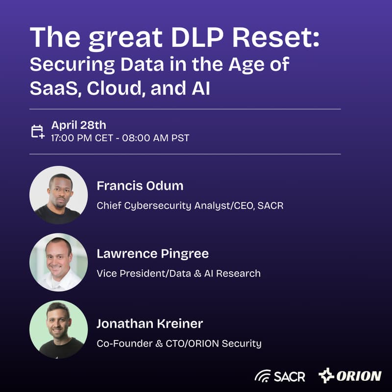 Cover Image for The great DLP Reset: Securing Data in the Age of SaaS, Cloud, and AI