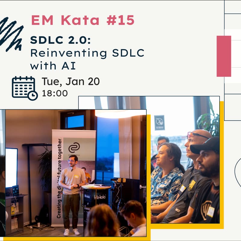 Cover Image for EM Kata #15: SDLC 2.0: Reinventing SDLC with AI