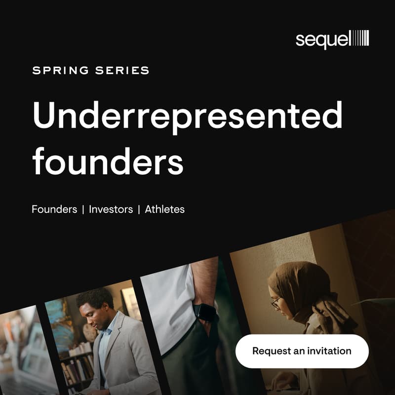 Sequel Spring Series: Underrepresented founders · Luma