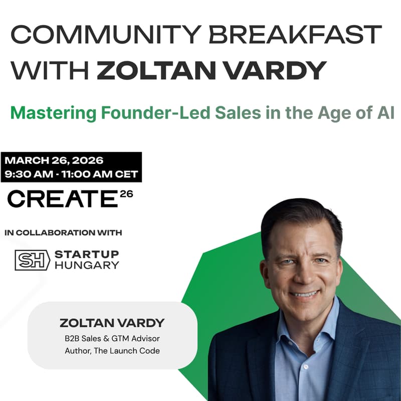 Cover Image for CREATE26 Community Breakfast: Mastering Founder-Led Sales in the Age of AI
