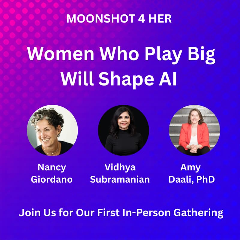 Cover Image for Women Who Play Big Will Shape AI