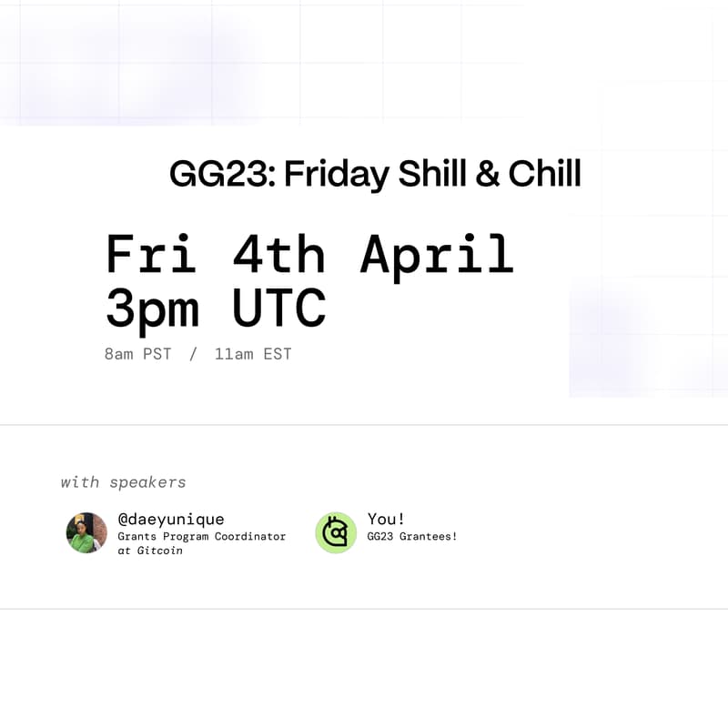 Cover Image for GG23: Friday Chill & Shill