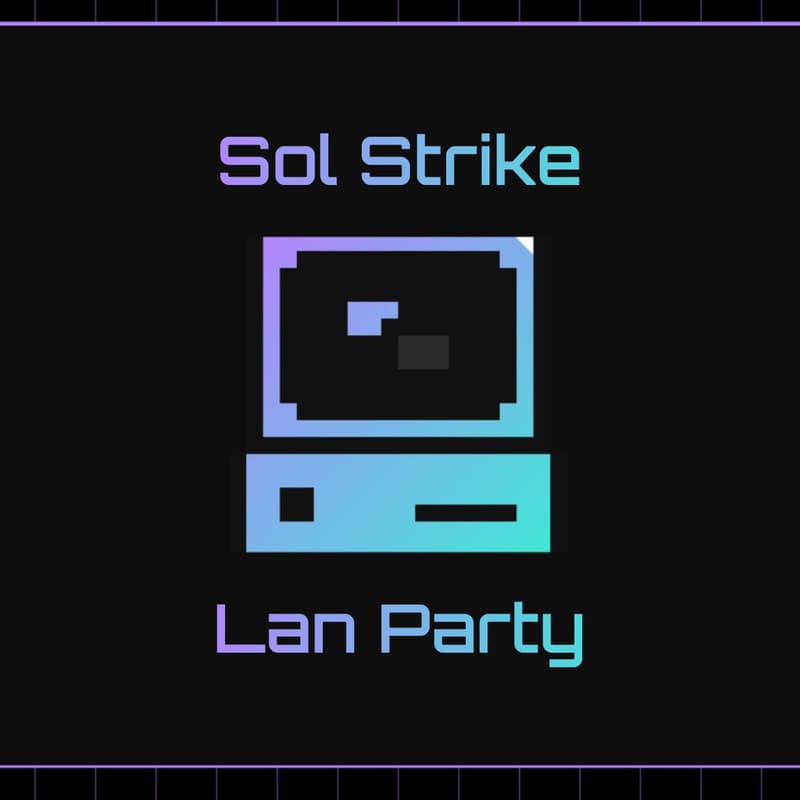 Cover Image for Sol Strike Lan Party
