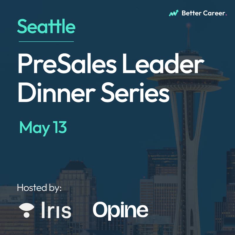 Cover Image for PreSales Leader Dinner Series [Seattle/Bellevue]