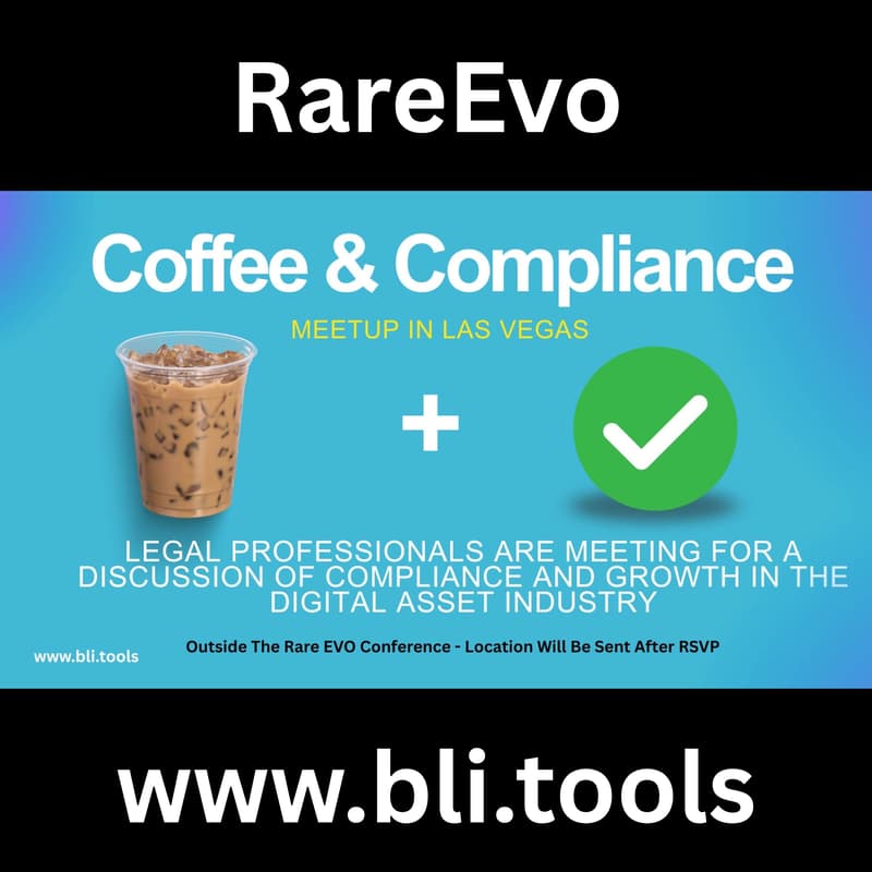 Cover Image for Blockchain Legal Institute Pop-Up: Coffee, Code & Compliance @ RareEvo