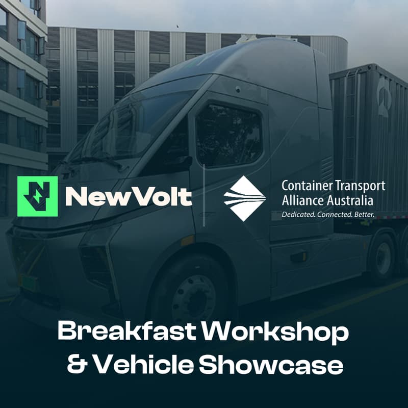 Cover Image for Fund Your Fleet: Electric Truck Showcase & Vic Gov Grant Breakfast Workshop — hosted by CTAA & NewVolt
