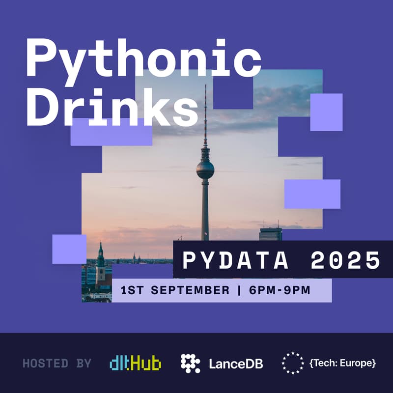 Cover Image for Pythonic Drinks with dltHub & LanceDB | PyData 2025