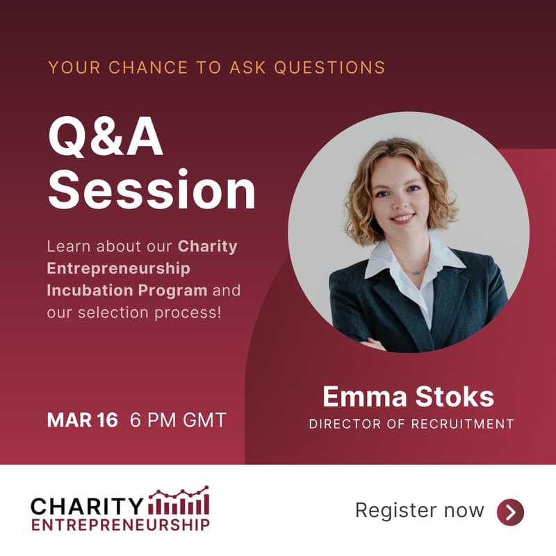 Cover Image for Q&A Session: Charity Entrepreneurship Incubation Program