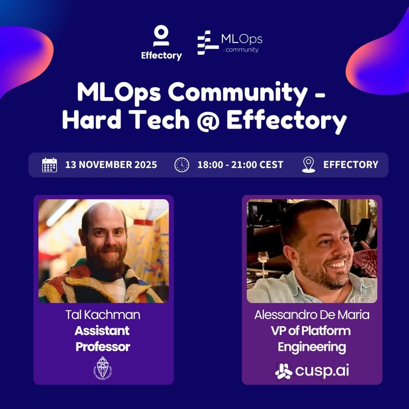Cover Image for MLOps Community - Hard Tech @ Effectory