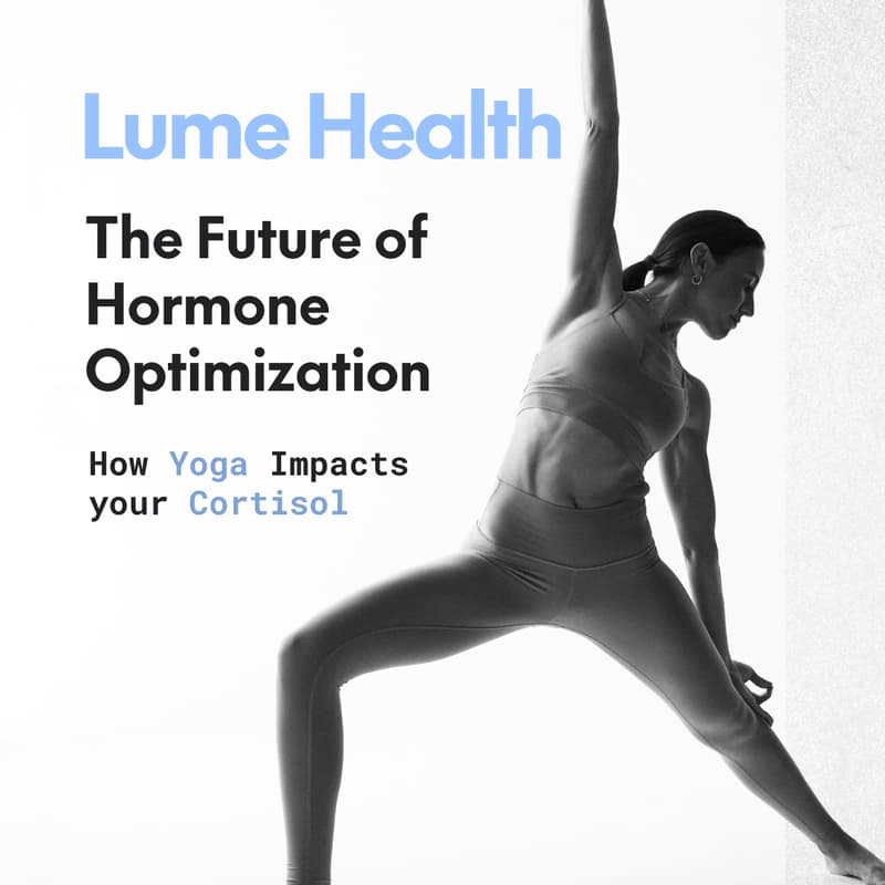 Cover Image for Lume x Equinox: The Future of Hormone Optimization - How Yoga Impacts your Cortisol