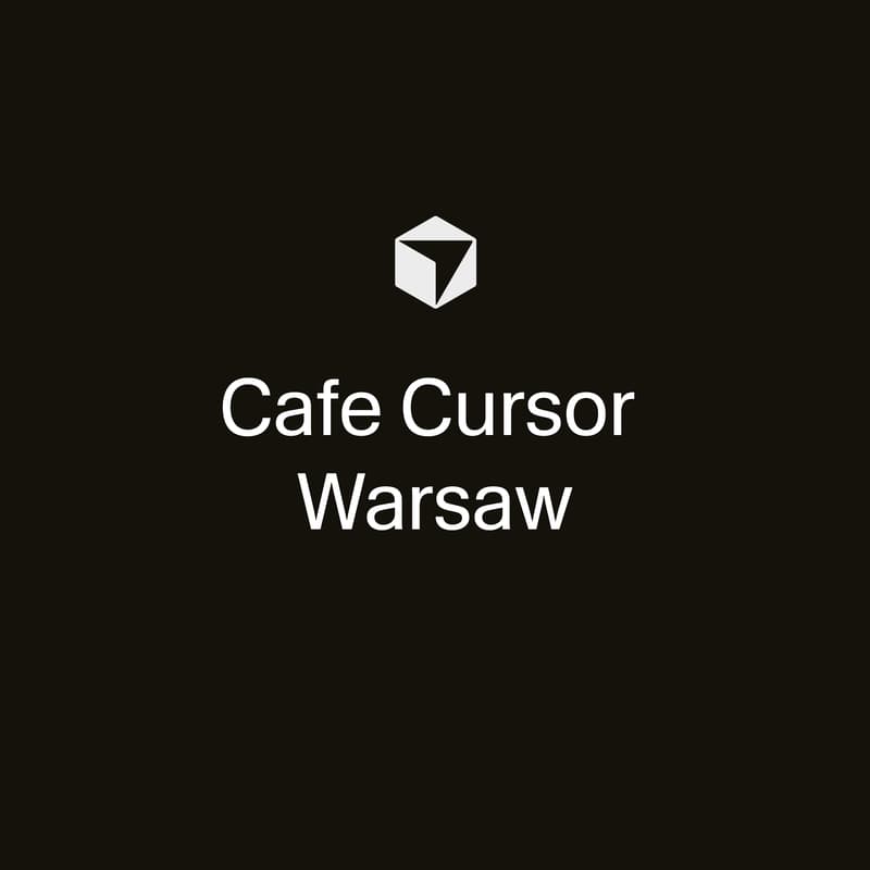 Cover Image for Cafe Cursor Warsaw