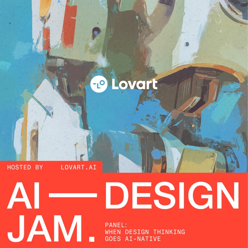Cover Image for AI Design Jam With Lovart + Panel Discussion
