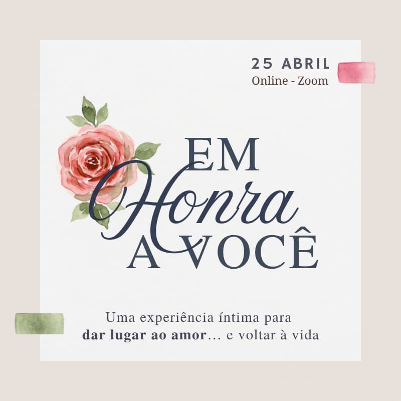 Imagem de capa para Em Honra a Você ✦ Uma experiência de maturidade emocional para integrar lutos, concluir ciclos e voltar à vida com mais presença