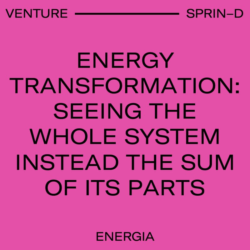 Cover Image for Energy Transformation: Seeing the whole system instead the sum of its parts