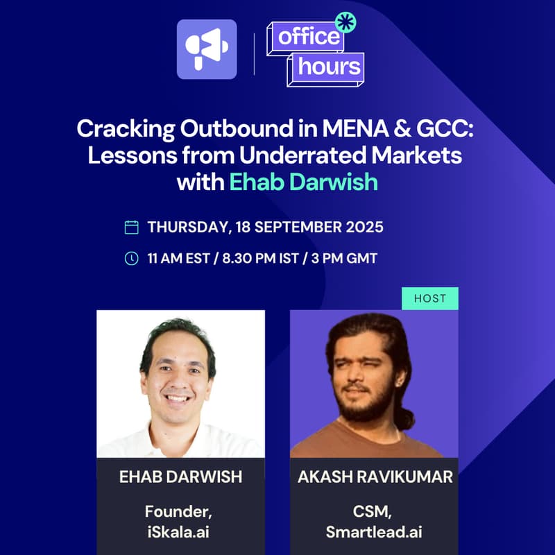 Cover Image for Cracking Outbound in MENA & GCC: Lessons from Underrated Markets with Ehab Darwish
