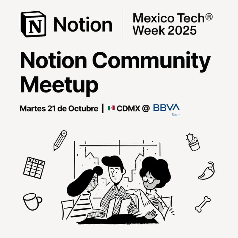 Cover Image for Notion Mexico Community Meetup