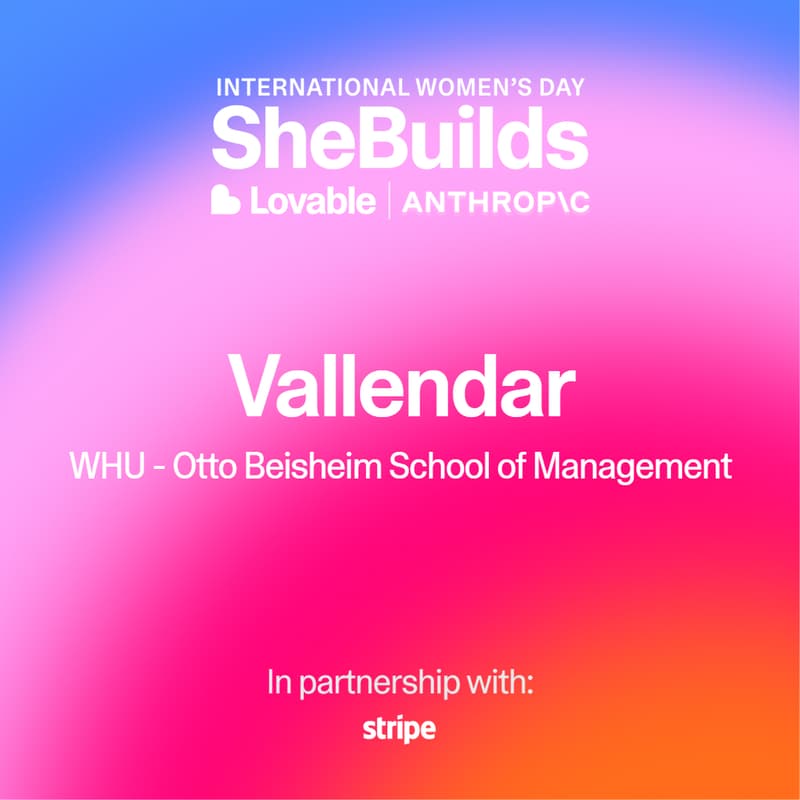 Cover Image for Vallendar x SheBuilds on Lovable for International Women's Day