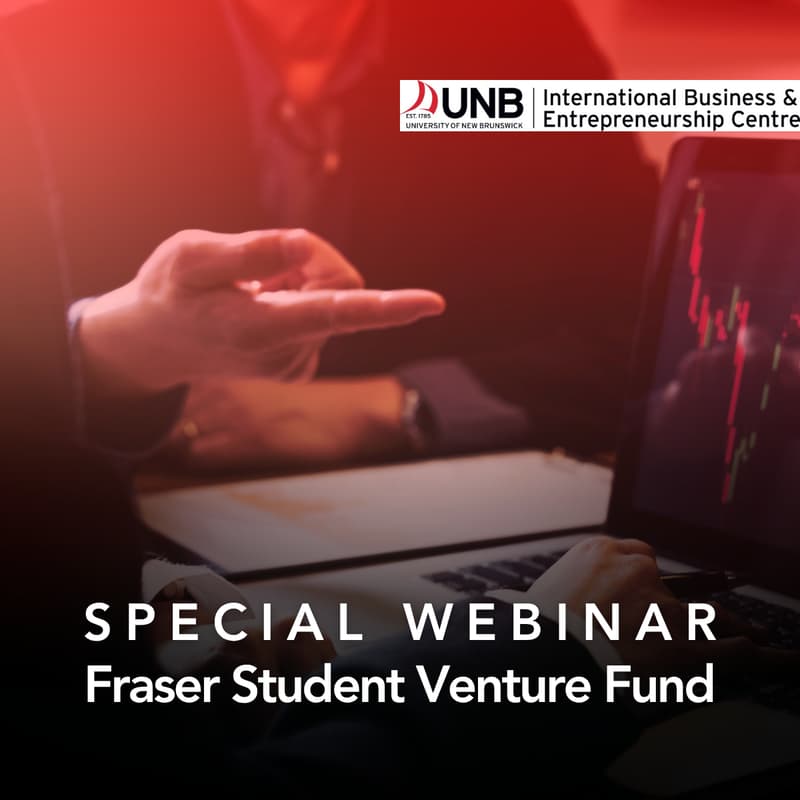Cover Image for Special Webinar Fraser Student Venture Fund