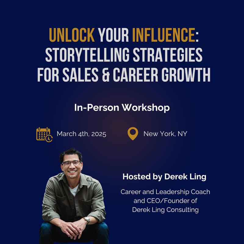 Cover Image for Unlock Your Influence: Storytelling Strategies for Sales & Career Growth