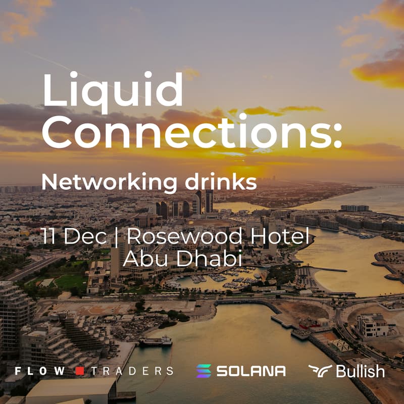Cover Image for Liquid Connections by Bullish, Solana and Flow Traders