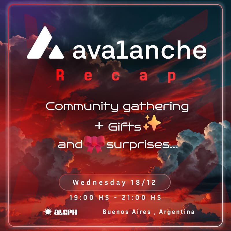 Cover Image for Avalanche 🔺 Recap Argentina 🇦🇷