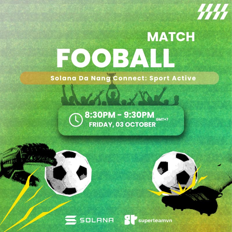 Cover Image for Solana Danang Connection : Football Match 8:30pm 3/10
