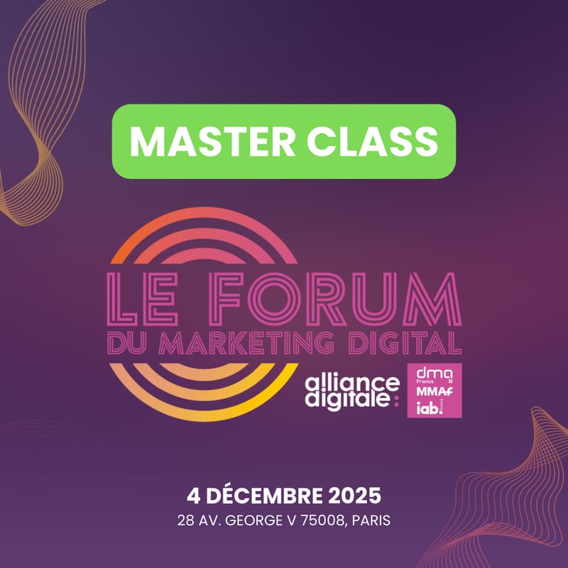 Cover Image for Master Class – Forum du Marketing Digital 2025