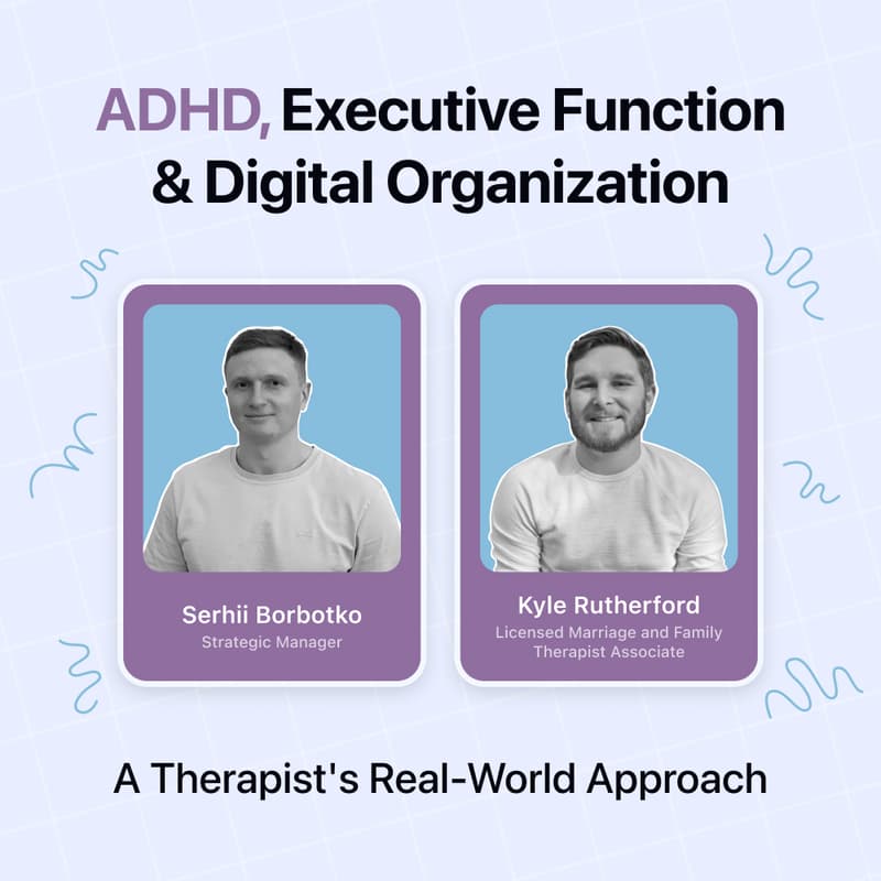 Cover Image for ADHD, Executive Function & Digital Organization: A Therapist's Real-World Approach