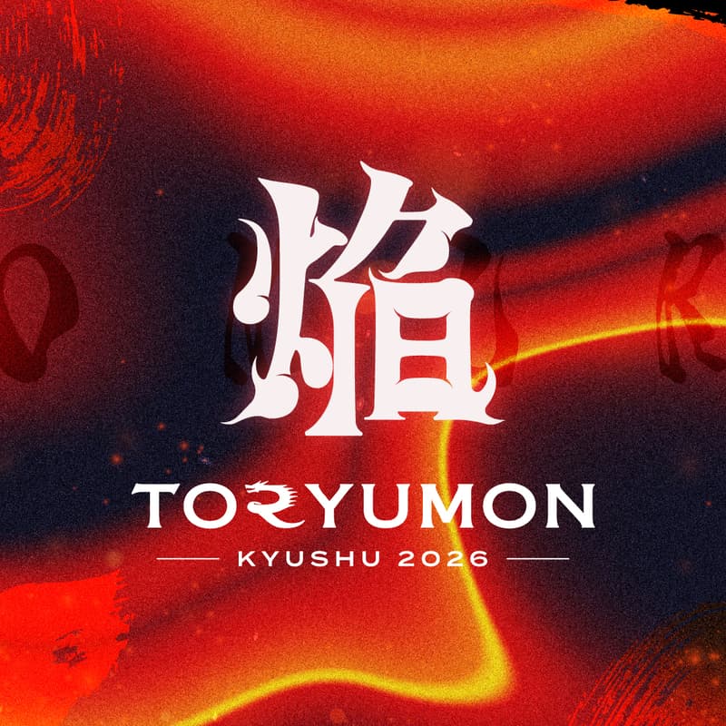 Cover Image for TORYUMON KYUSHU 2026 焔