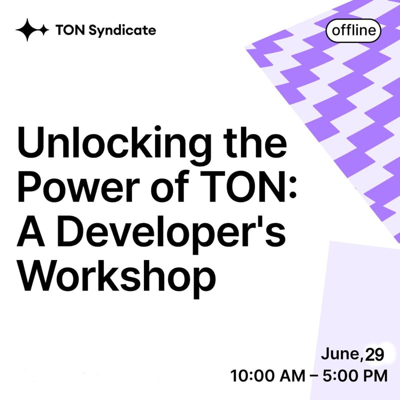 Cover Image for Unlock the Power of TON: A Developer's Workshop & Introduction to the Open League Hackathon