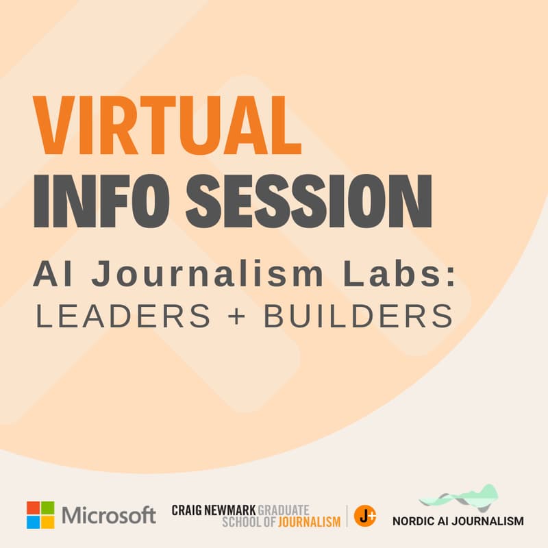 Cover Image for AI Journalism Labs: Leaders and Builders Info Session