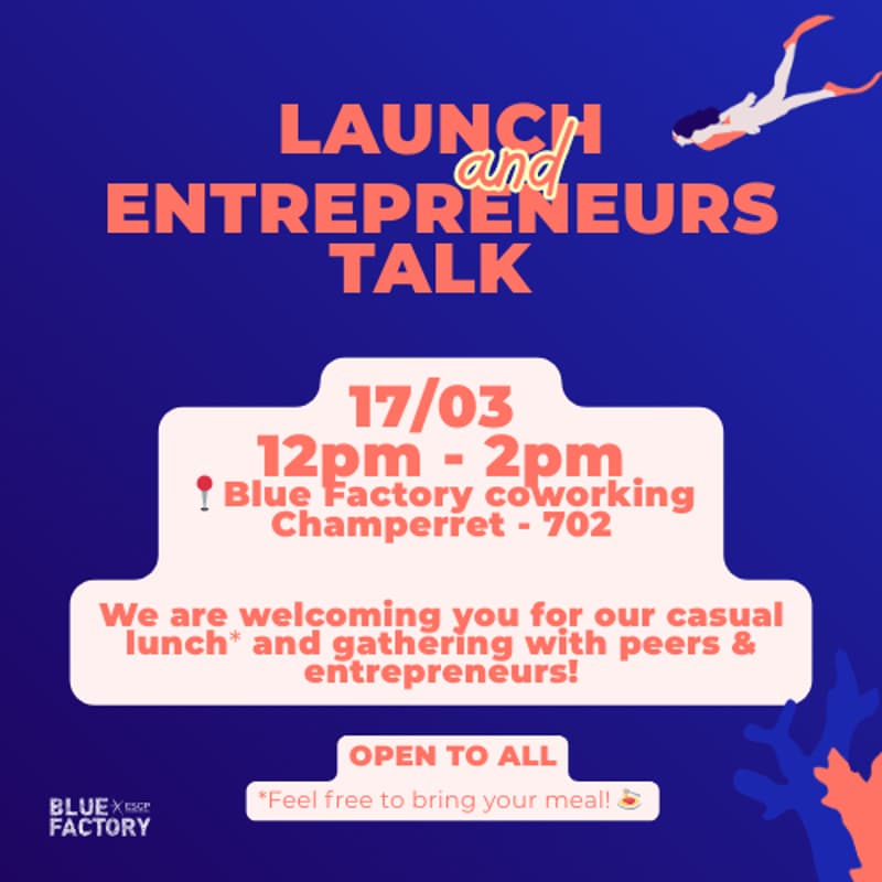 Cover Image for Open Lunch Entrepreneurs Talk @Blue Factory Paris